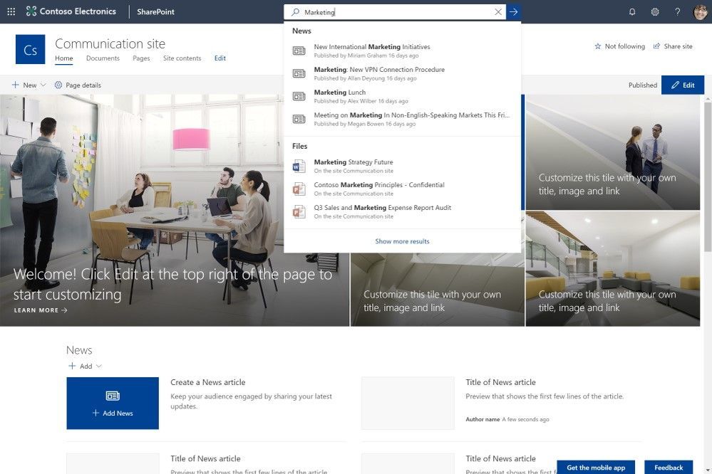 Microsoft Search in SharePoint is featured prominently in the header, which puts contextually relevant, personalized information at your fingertips.