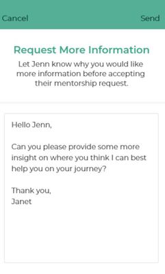 Mentors- you can now request more information from your mentees before deciding whether to accept their mentorship request. This helps to ensure that both parties are aligned on goals and objectives of the mentorship.