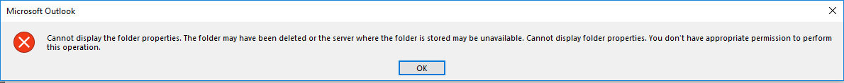 Cannot display the folder properties. The Folder may have been deleted. -  Microsoft Community Hub