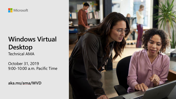 Windows Virtual Desktop Technical AMA: productivity and collaboration -  Microsoft Community Hub