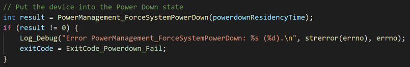 Call PowerManagement_ForceSystemPowerDown to put the device into the Power Down state