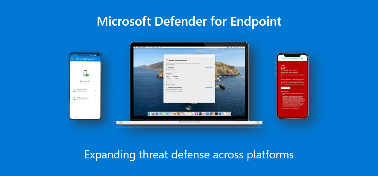 Microsoft Defender for Endpoint adds depth and breadth to threat defense  across platforms - Microsoft Tech Community
