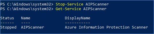 Figure 28: PowerShell commands to stop and verify the status of the AIP scanner service.