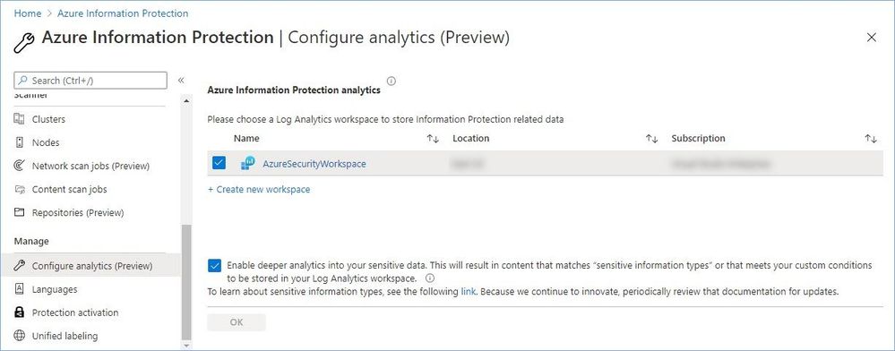 Figure 32: Enabling deeper analytics into your sensitive data within the Azure Information Protection blade.