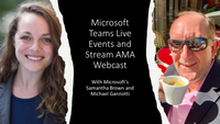 Microsoft Teams Live Events and Stream AMA Webcast.png