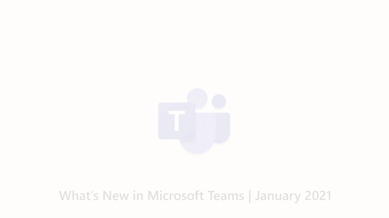 What's New in Microsoft Teams, Microsoft Ignite 2020