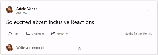 Use diverse, inclusive skin tones in Yammer reactions.