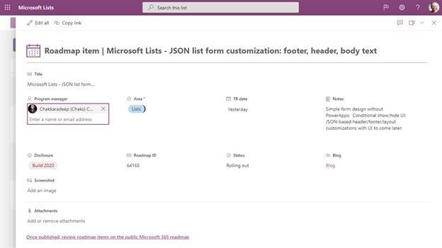 A Microsoft Lists form configured with a custom header (the calendar icon plus text incorporating Title field), a custom layout (expanded left-to-right to show more), and a custom footer (here adding a link to a related site). Small meta-note: this is the list item from our internal roadmap list to track this exact roadmap feature and Chakkaradeep Chandran is our lead PM.