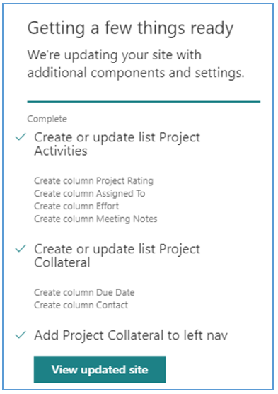 Close up on the custom site design progress pane, showing various actions being applied after the site is provisioned.