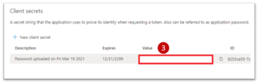 Secret key value generated while configuring the Azure AD App Registration.