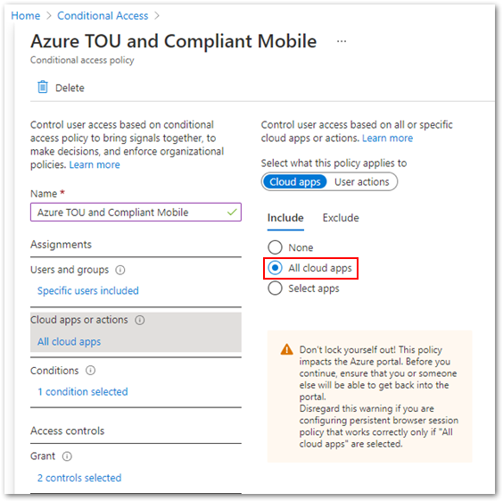 thumbnail image 2 captioned Example screenshot of targeting All cloud apps in a Conditional Access policy