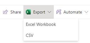 The Export to Excel button has been changed to say Export, with two options: 1) Excel Workbooks, and 2) CSV.