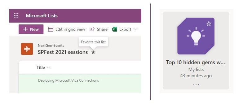 Click on the star icon next to a list’s title to favorite a list – from within a list (on the left) and directly from the Lists home page in Microsoft 365 (on the right; appears on-hover).