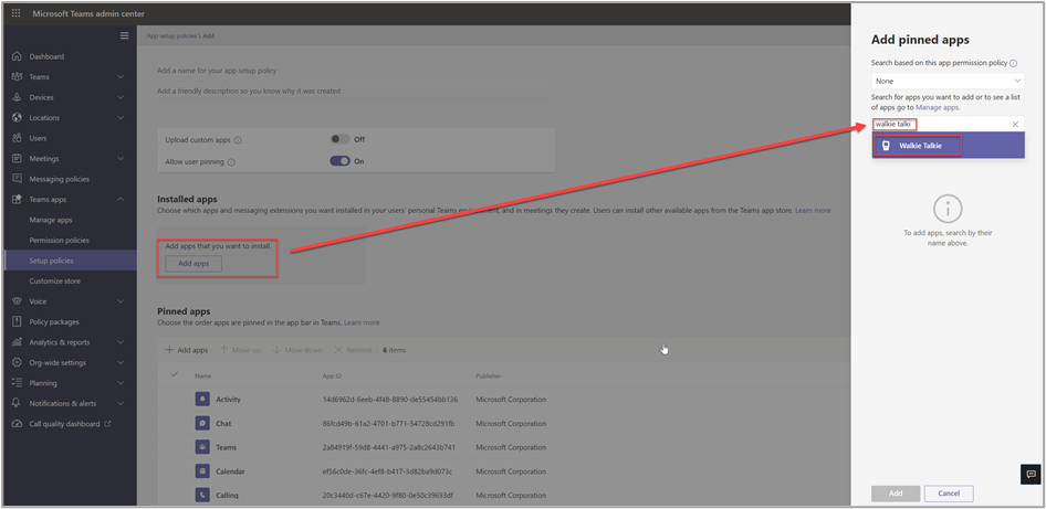 Screenshot of the Microsoft Teams admin center with the Installed apps > Add pinned apps screen highlighted around the Walkie Talkie app.