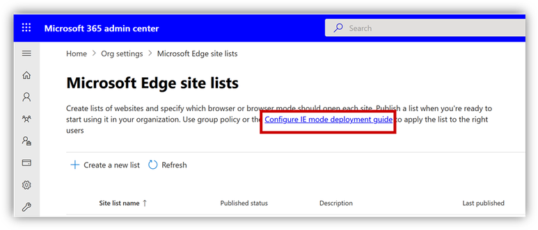 Image of the Microsoft Edge site lists page with the link to the Configure IE mode deployment guide highlighted in a red box.