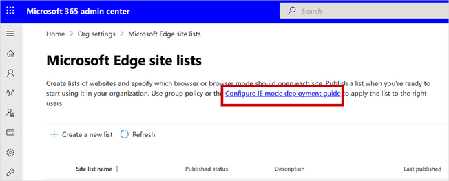Accessing the Configure IE mode deployment guide from the Microsoft Edge site lists page