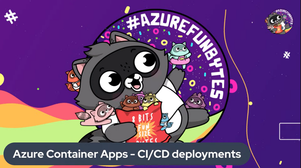 Azure Container Apps - CI/CD deployments (Video Demo)