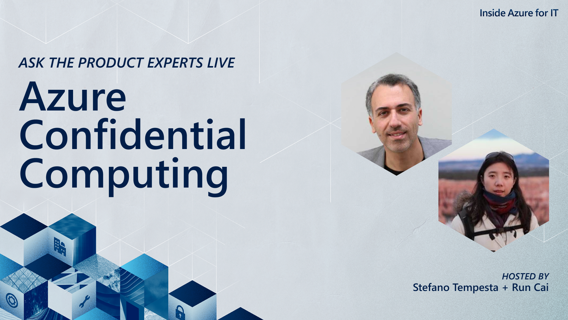 Ask the product experts live: Azure Confidential Computing | Inside Azure for IT