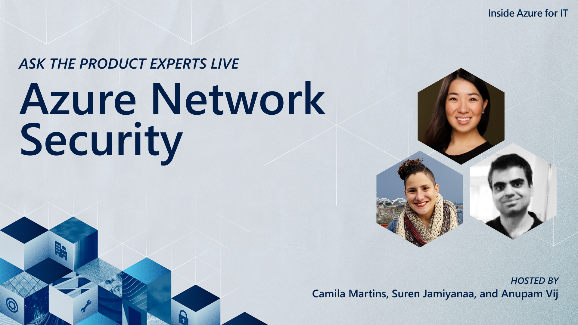 Ask the product experts live: Azure Network Security