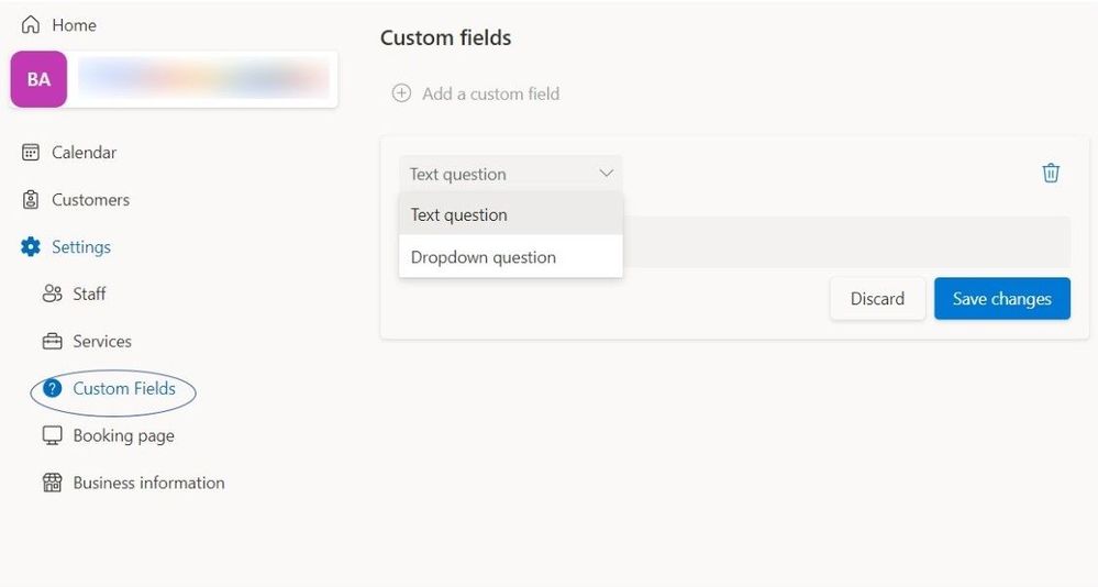 Example of the Custom Fields setting showing the option to choose a text or dropdown question