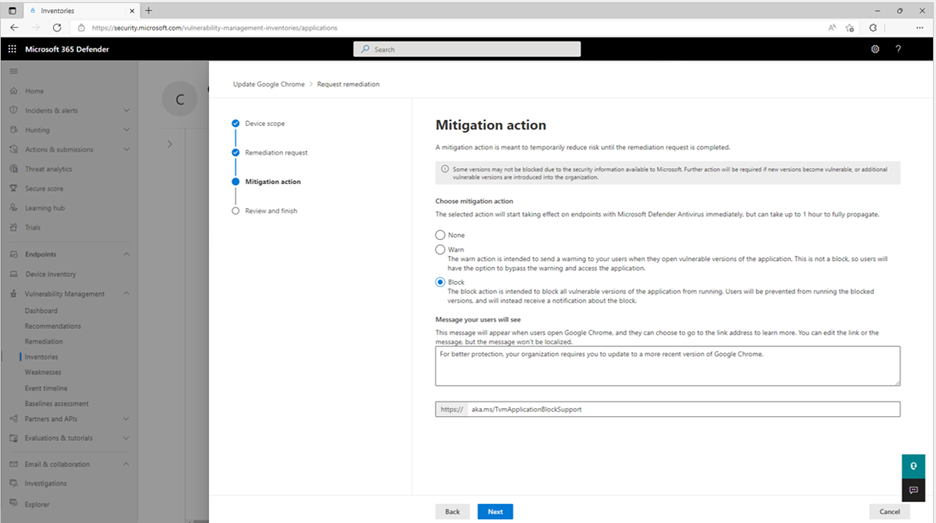 Figure 7: Mitigate risk by blocking vulnerable versions of software applications or warn users before they open identified vulnerable applications. End user messages can be customized for each application block.