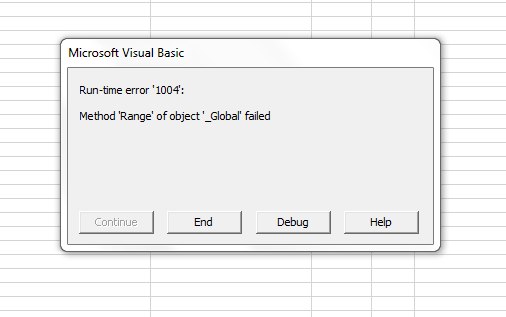 Global failed. Runtime Error 1004. Run-time Error '1004. 1004 Method range of object Global failed. Microsoft Visual Basic runtime Error 1004.