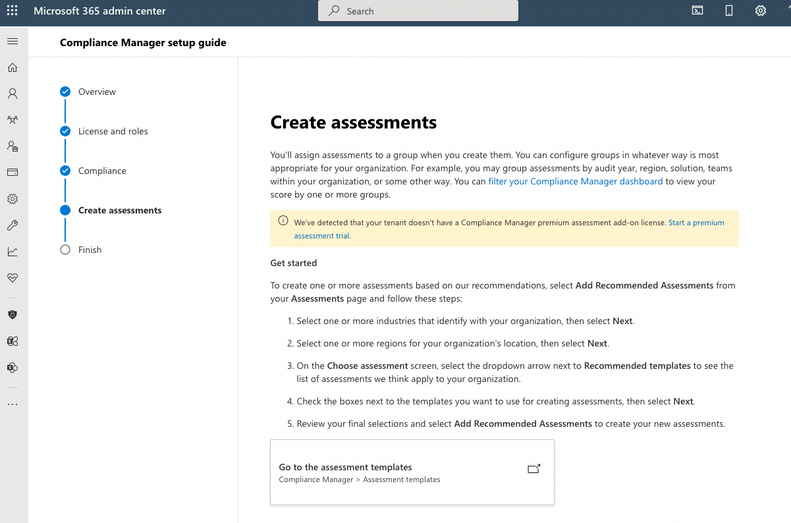 UI sample showing the assessment step in the setup guide for Compliance Manager