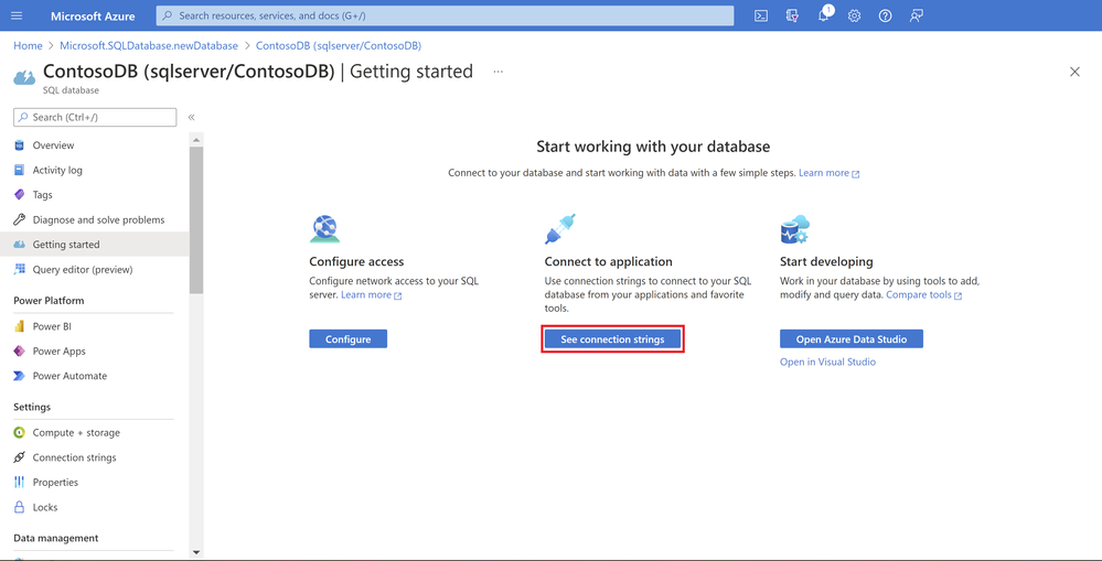 Select ‘See connection strings’ to copy your pre-formatted connection strings to connect your SQL Database to your application