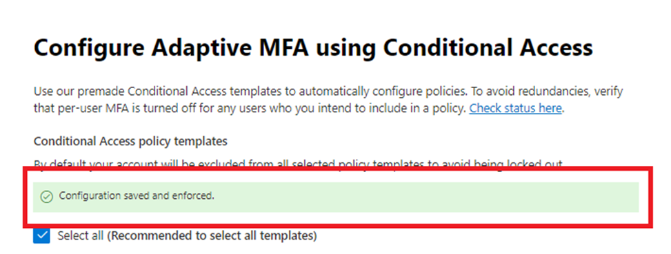Snippet from Configure Adaptive MFA using Conditional Access advanced guidance