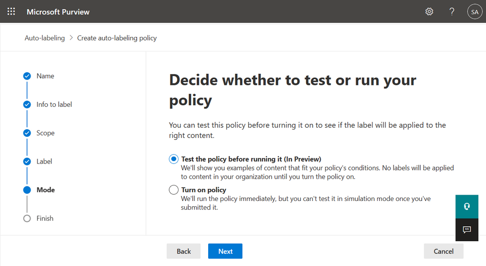 The new option in the create a retention label policy wizard - decide to use simulation mode