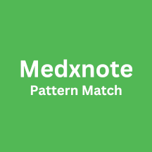 Medxnote Pattern Match.png