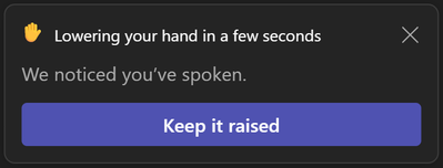 1 Automatic lowering of a user's Raised Hand after speaking.png