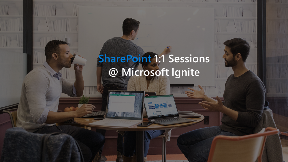 SharePoint 1 on 1 sessions ignite.png