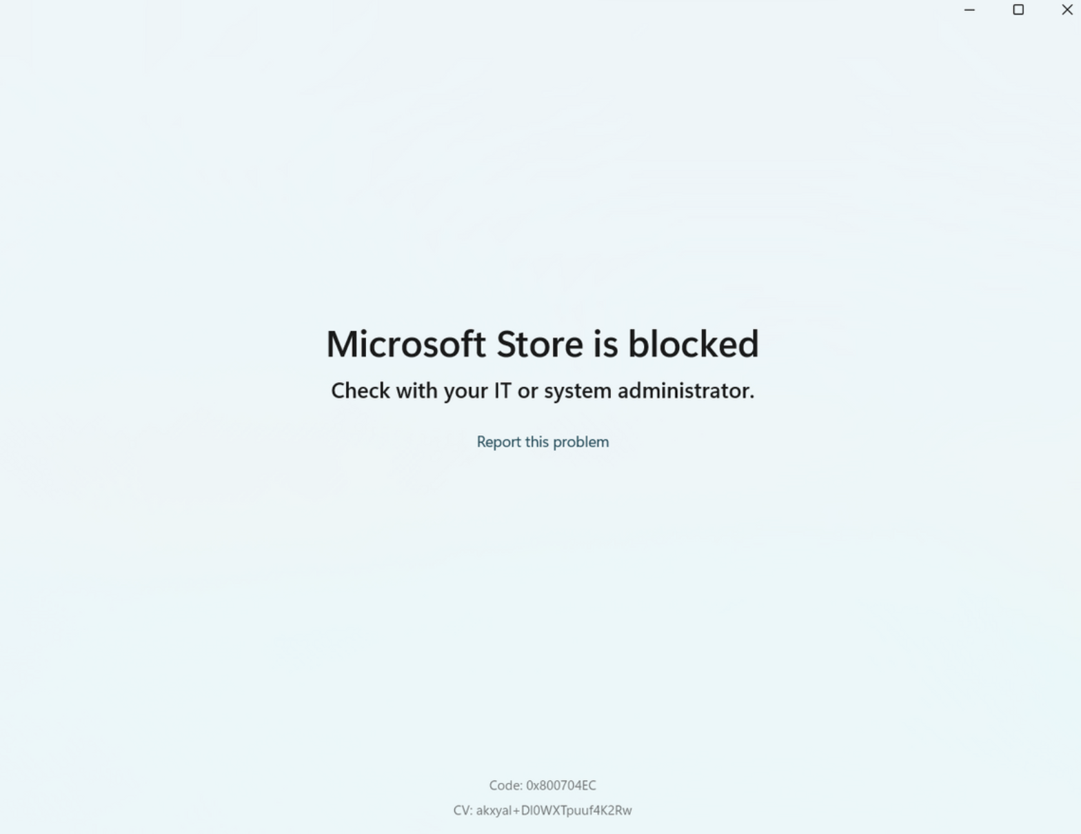 Microsoft Store is blocked - Microsoft Community Hub