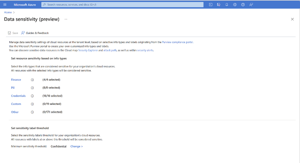 Customers can configure the appropriate data sensitivity setting from Environment settings within Microsoft Defender for Cloud