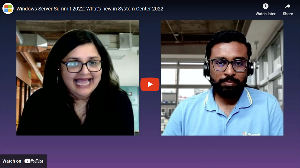 Windows Server Summit 2022: What's new in System Center 2022