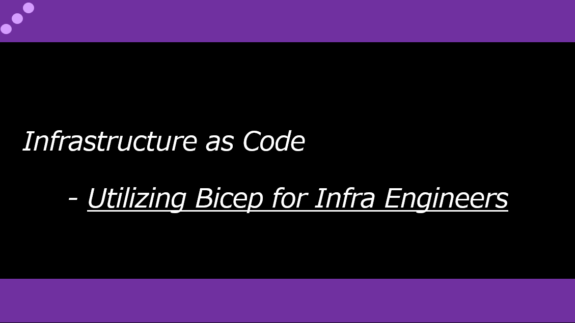 (Part-2) Leverage Bicep: Standard model to Automate Azure IaaS deployment