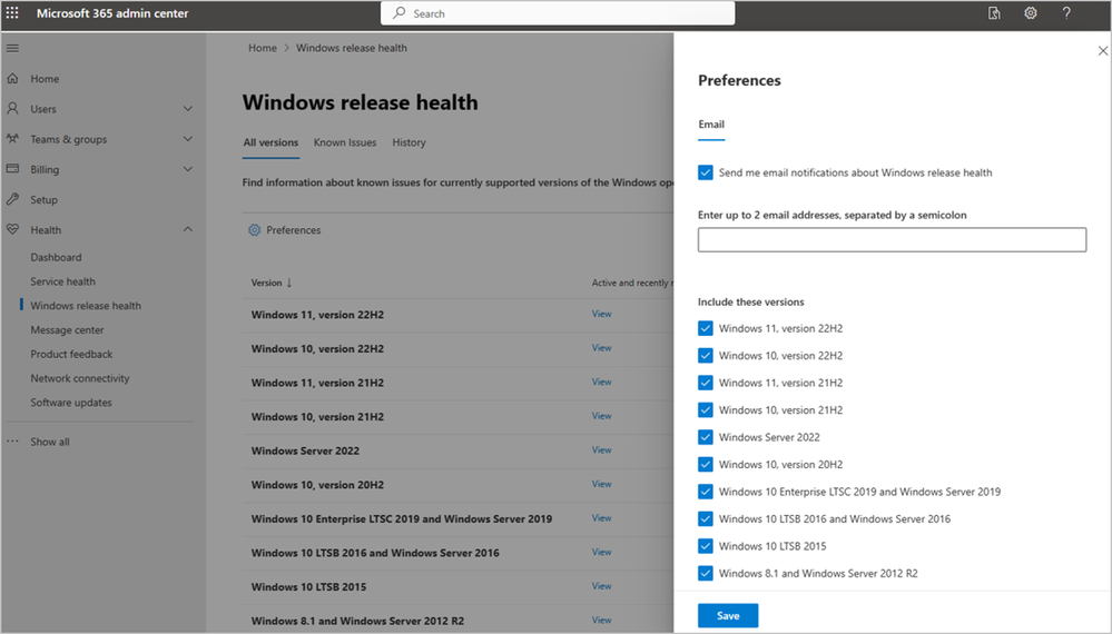 Screenshot showing the Windows release health page and preferences for email setup, including the list of supported Windows versions to check off.