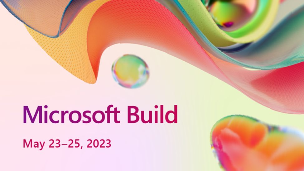 An IT pro's guide to Azure at Microsoft Build 2023 Microsoft