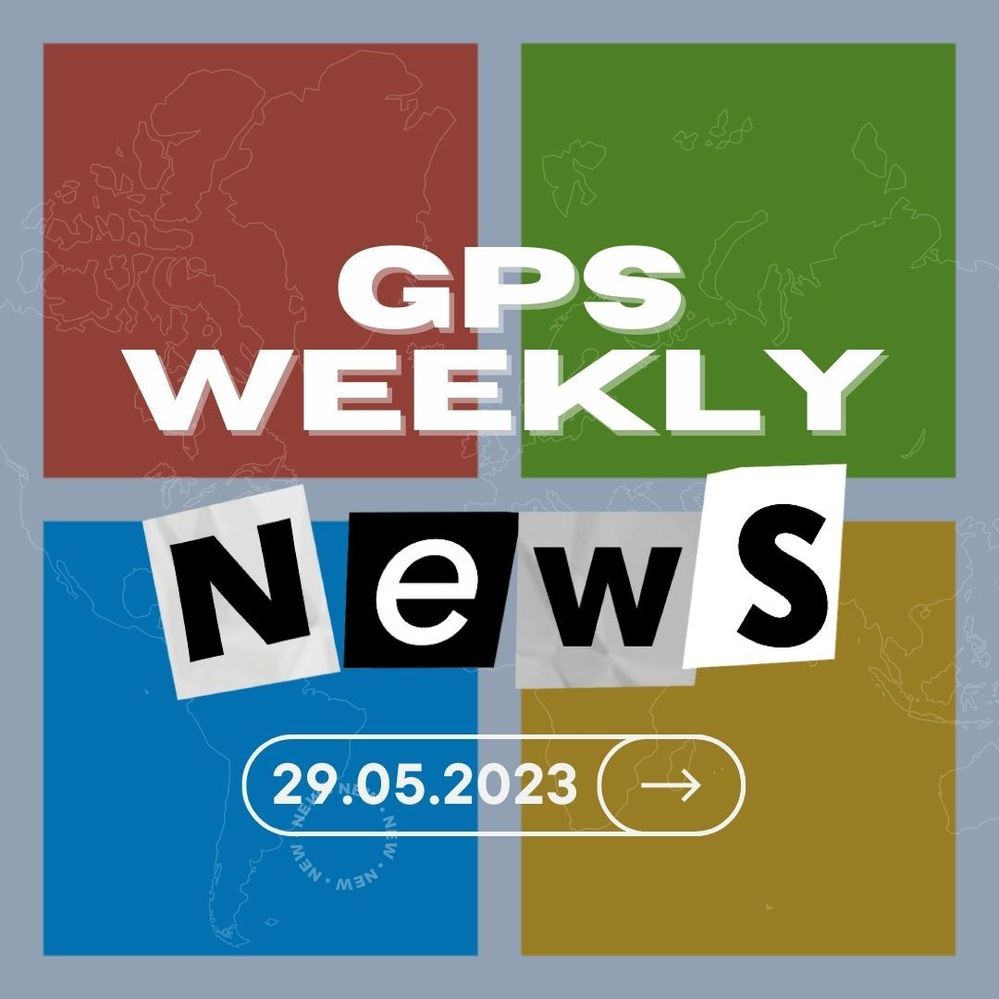19. GPS Weekly News 29.05.2023.jpg