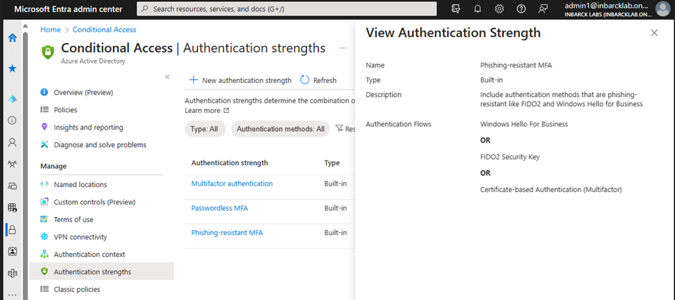 Figure 1: Authentication Strength - Phishing-resistant MFA