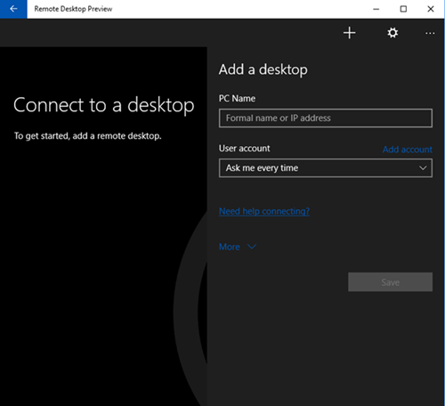Test Drive The New Microsoft Remote Desktop Preview App For Windows 10 Microsoft Tech Community