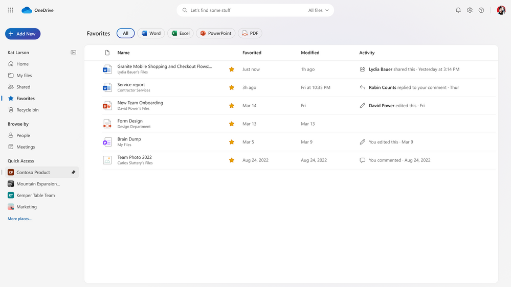 See all the files you favorite across Microsoft 365 in OneDrive’s Favorites view.