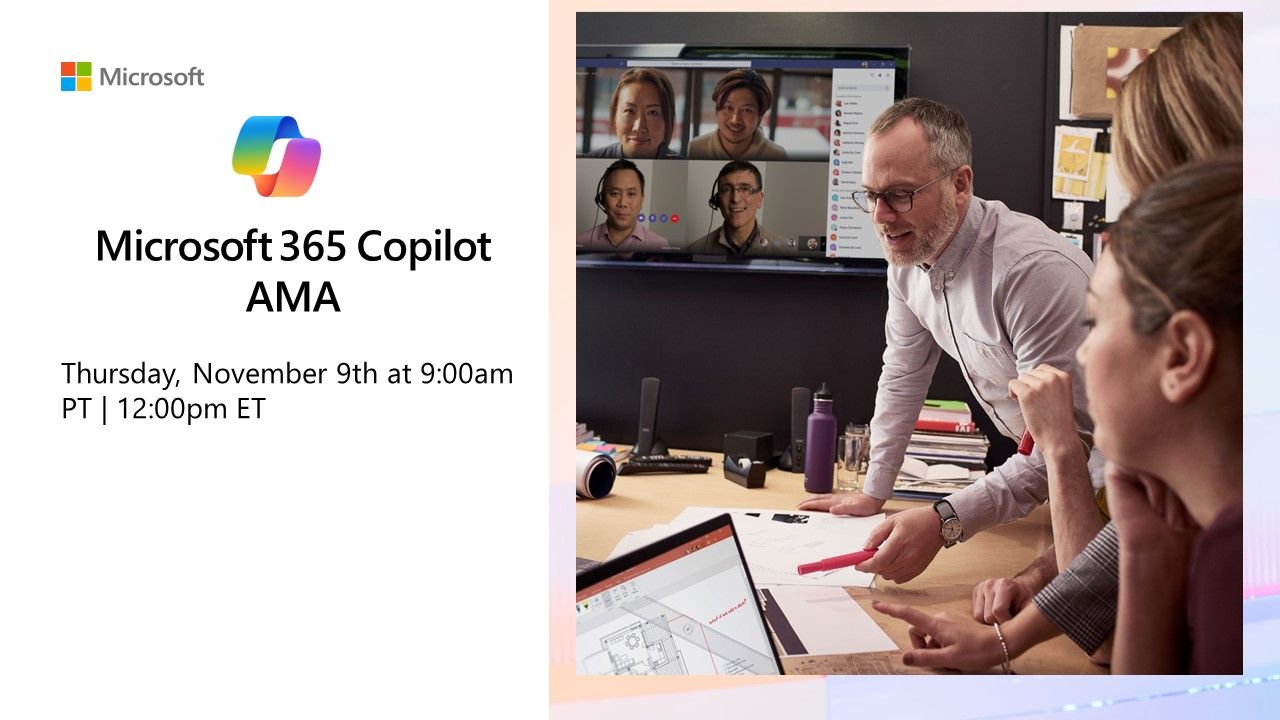 Unleash Your Potential with Microsoft 365 Copilot: An AMA to Ignite ...