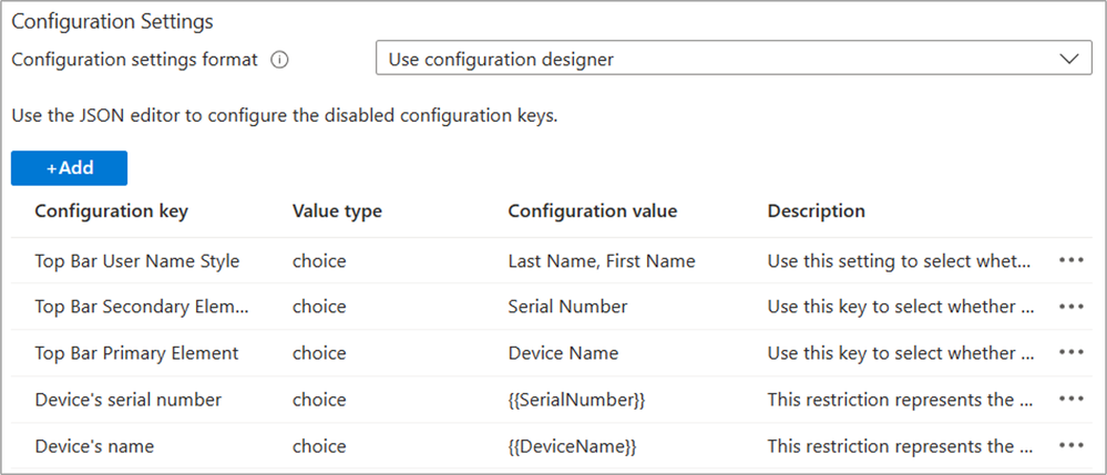 Example Configuration key values that can be used with the configuration designer in the Microsoft Intune admin center.
