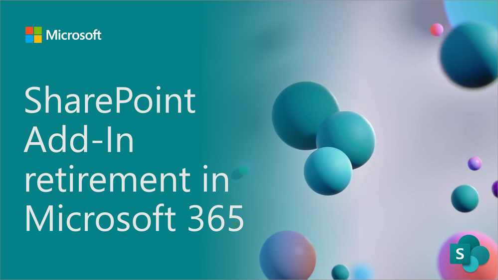 thumbnail image 1 of blog post titled                                              SharePoint Add-In retirement in Microsoft 365                                             