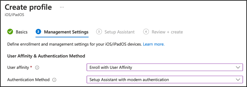 Example of the "Management Settings" profile and User Affinity & Authentication Method settings in the Microsoft Intune admin center.