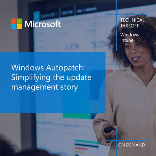 Windows Autopatch - Simplifying the update management story.png