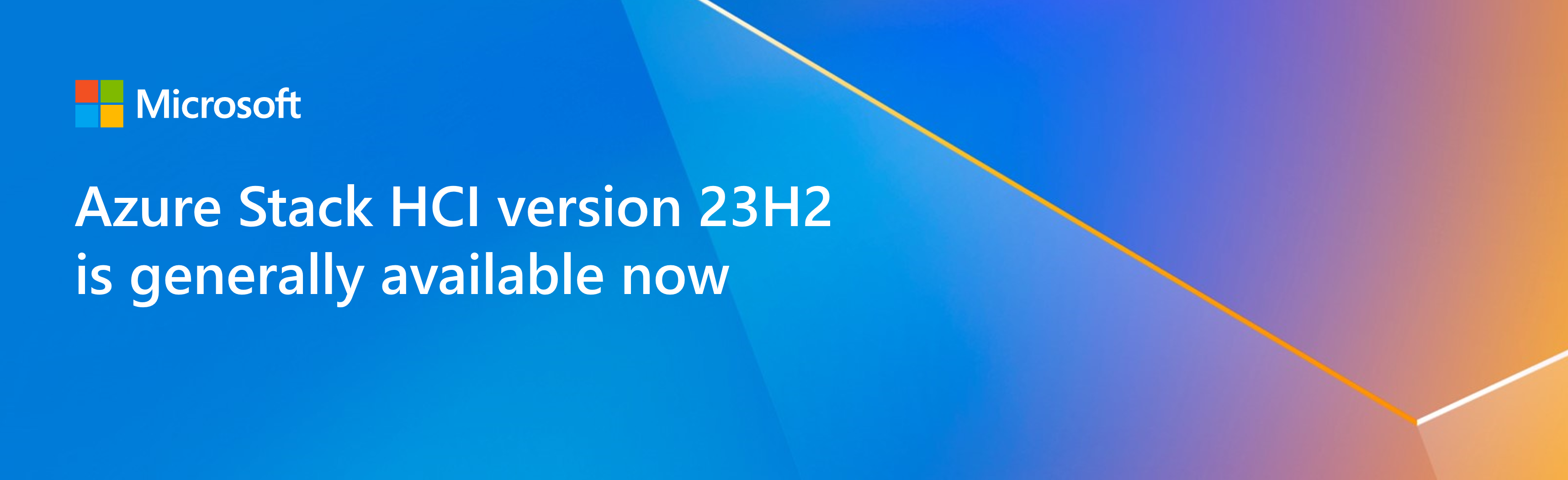 Azure Stack HCI version 23H2 is generally available