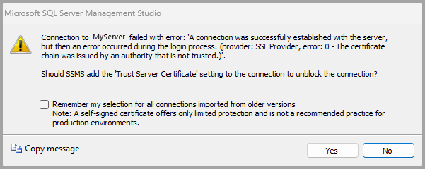 Screenshot notifying you of a failed connection attempt because a trusted certificate doesn't exist, asking to enable the Trust server certificate option
